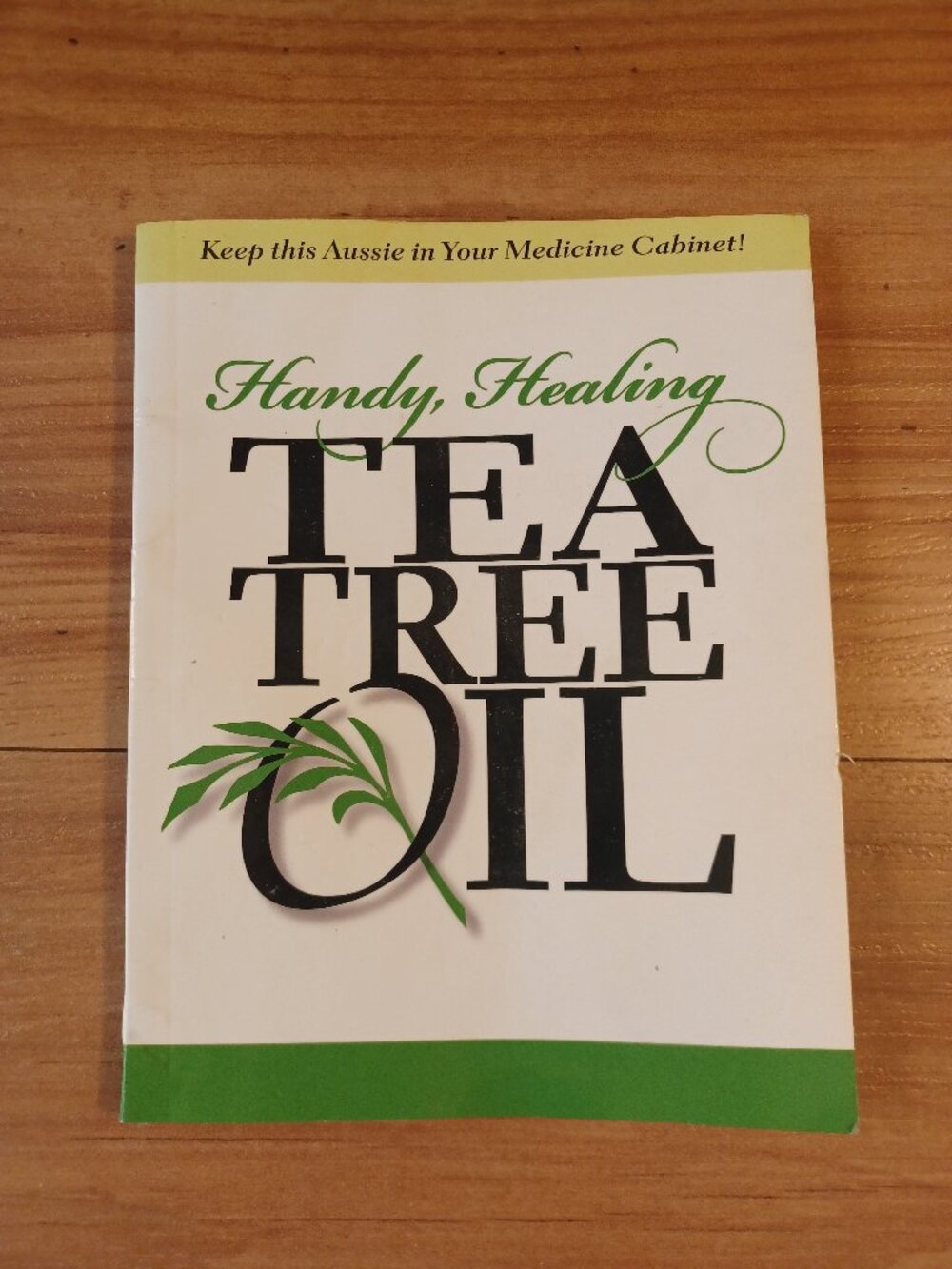 Handy, Healing Tea Tree Oil  Book